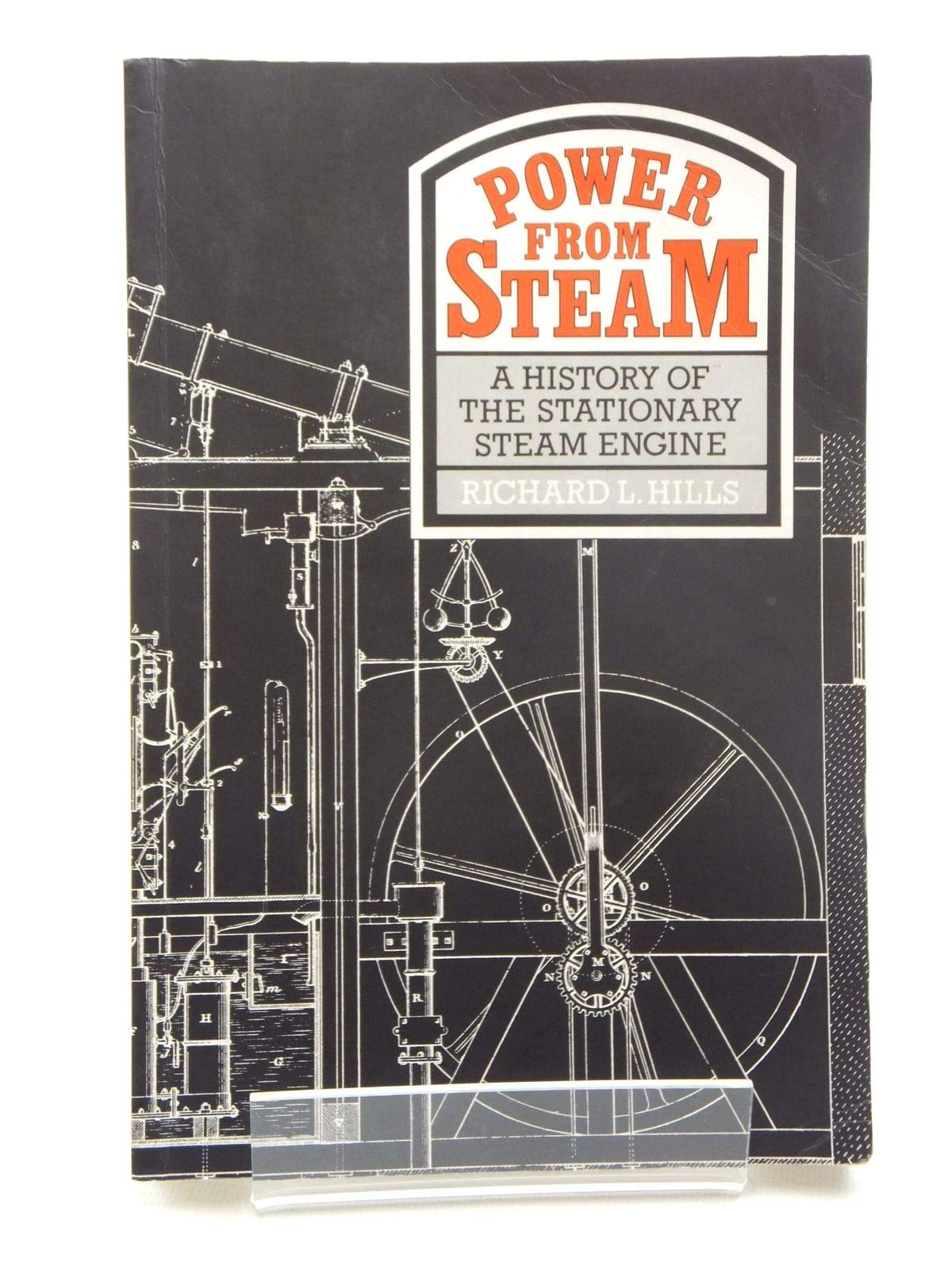 Power from Steam: A History of the Stationary Steam Engine