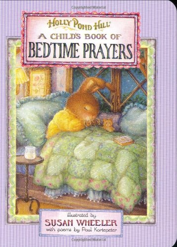 The Holly Pond Hill of Bedtime Prayers