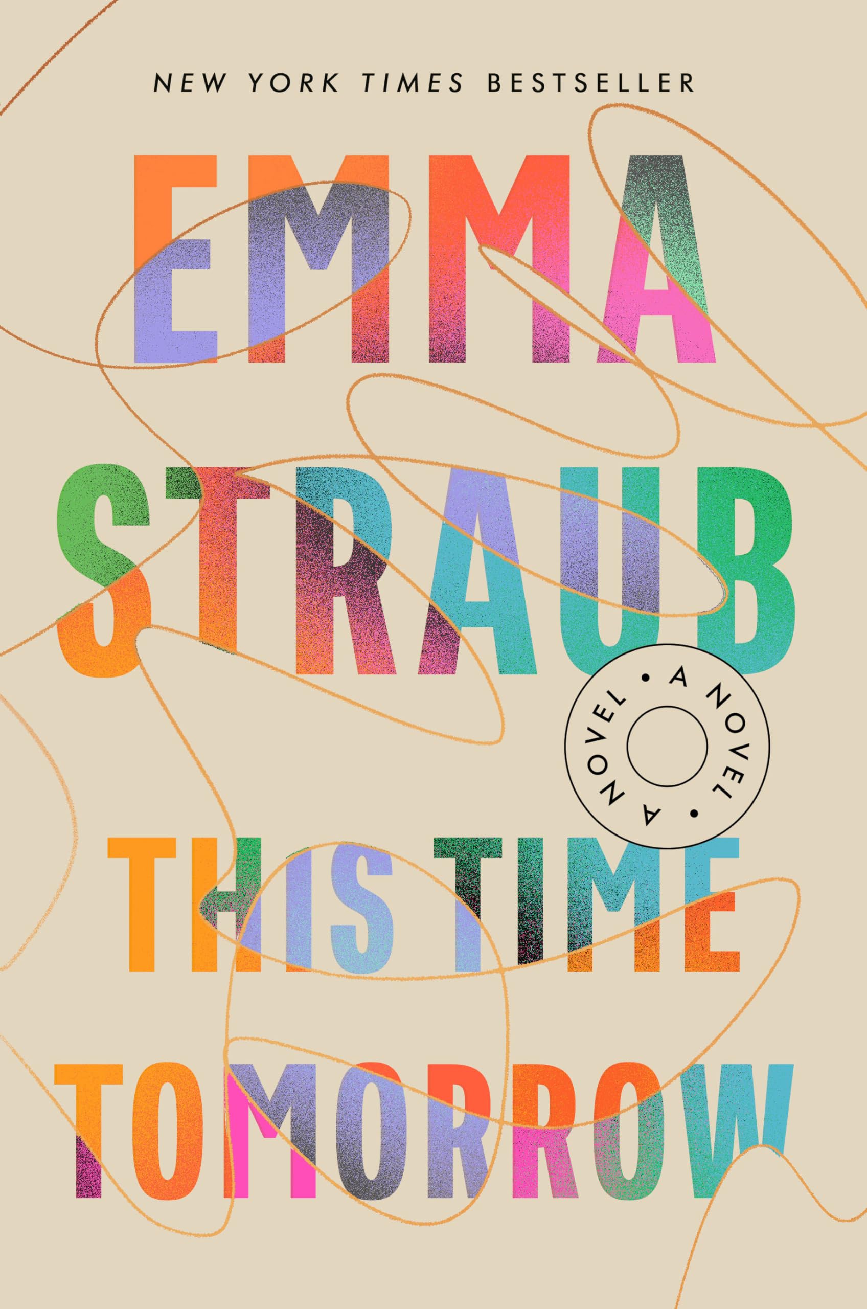 THIS TIME TOMORROW: A NOVEL