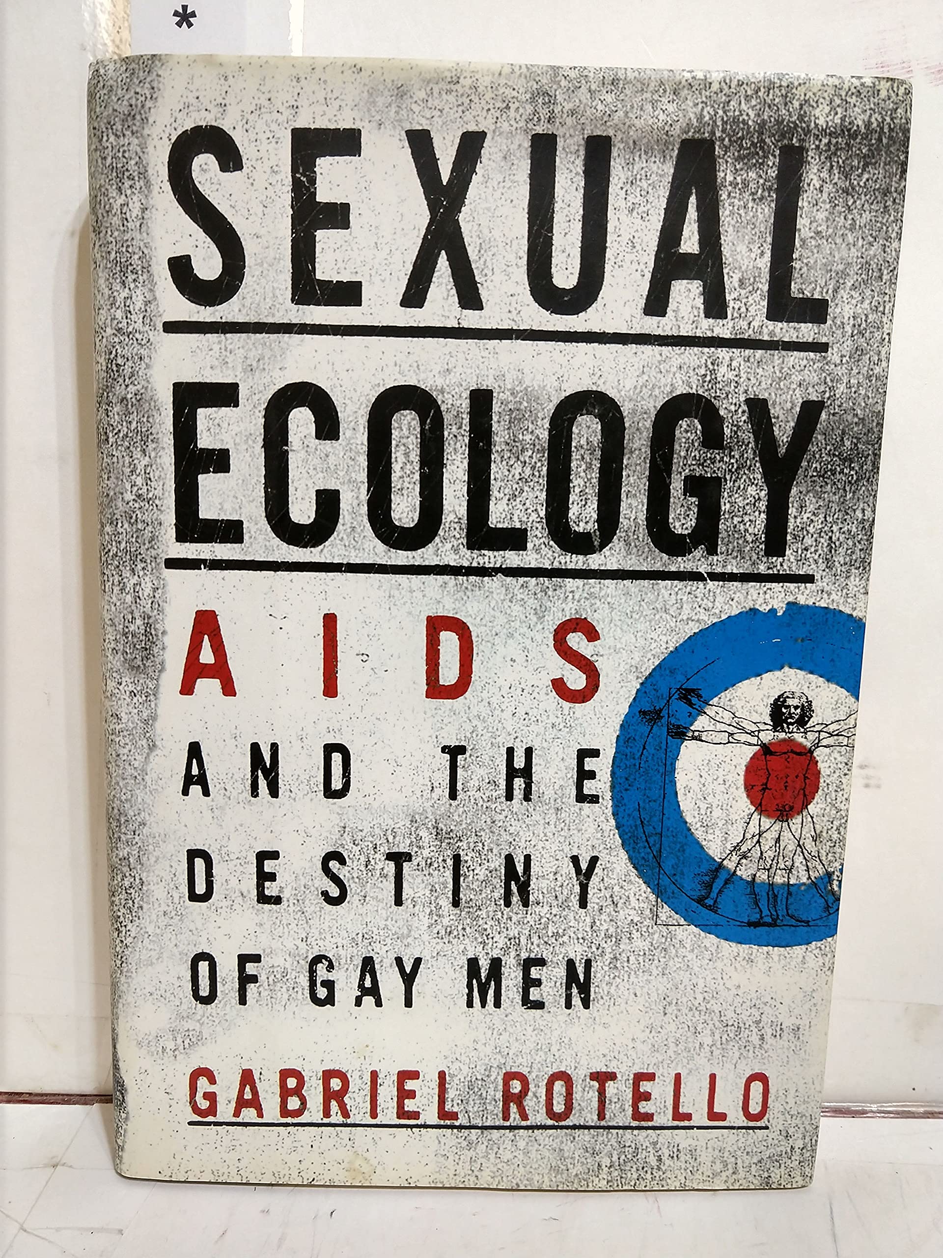 Sexual Ecology: The Birth of AIDS and the Destiny of Gay Men