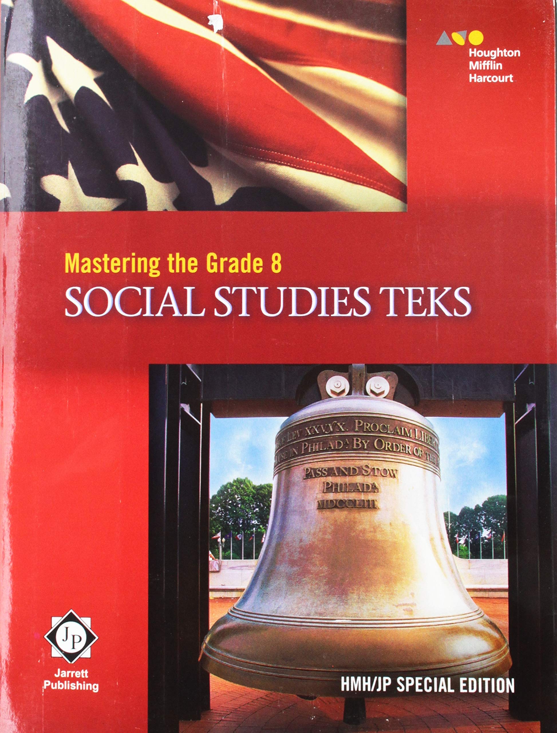Mastering Grade 8 Social Studies TEKS Worktext (United States History) - 6557