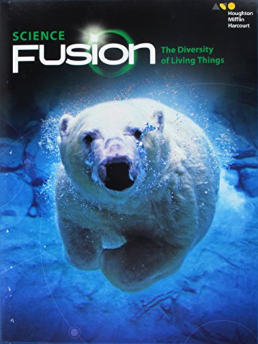 Student Edition Interactive Worktext Module B 2017: Module B: The Diversity of Living Things (ScienceFusion)