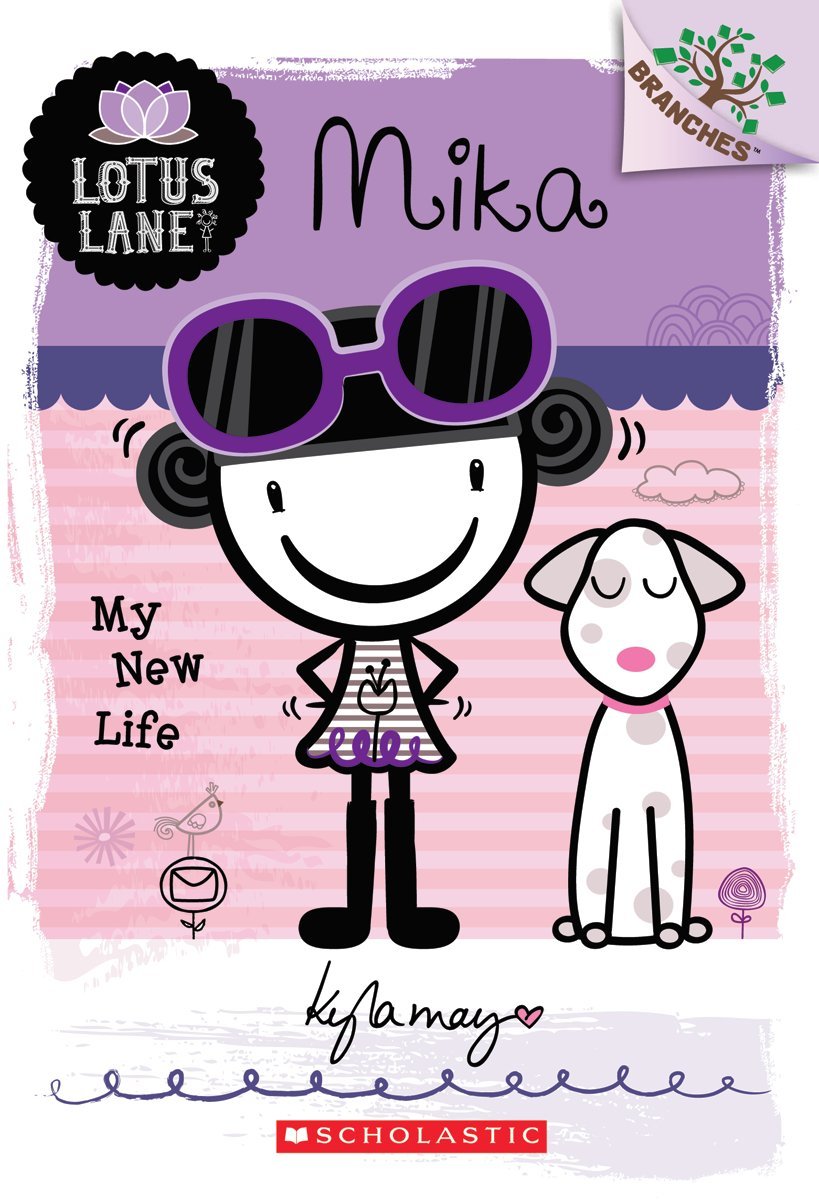 Mika: My New Life (A Branches Book: Lotus Lane #4) (4) - 9022