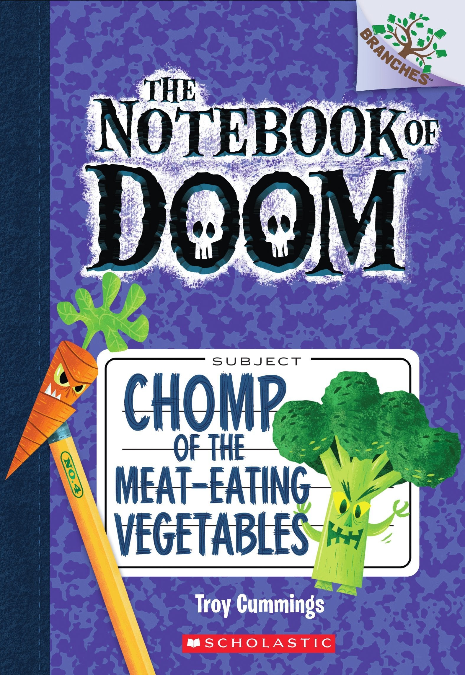 Chomp of the Meat-Eating Vegetables: A Branches Book (The Notebook of Doom #4) (4) - 5169