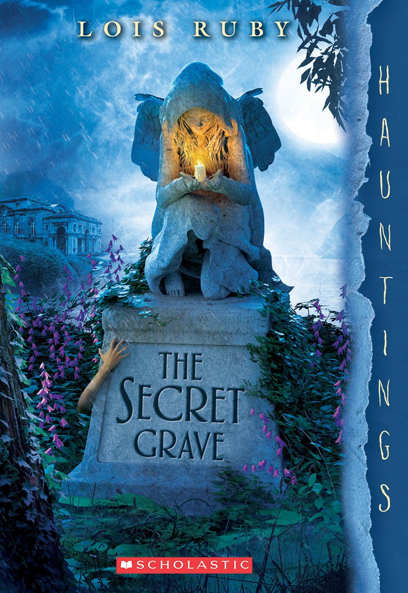 The Secret Grave: A Hauntings Novel: (A Hauntings Novel)