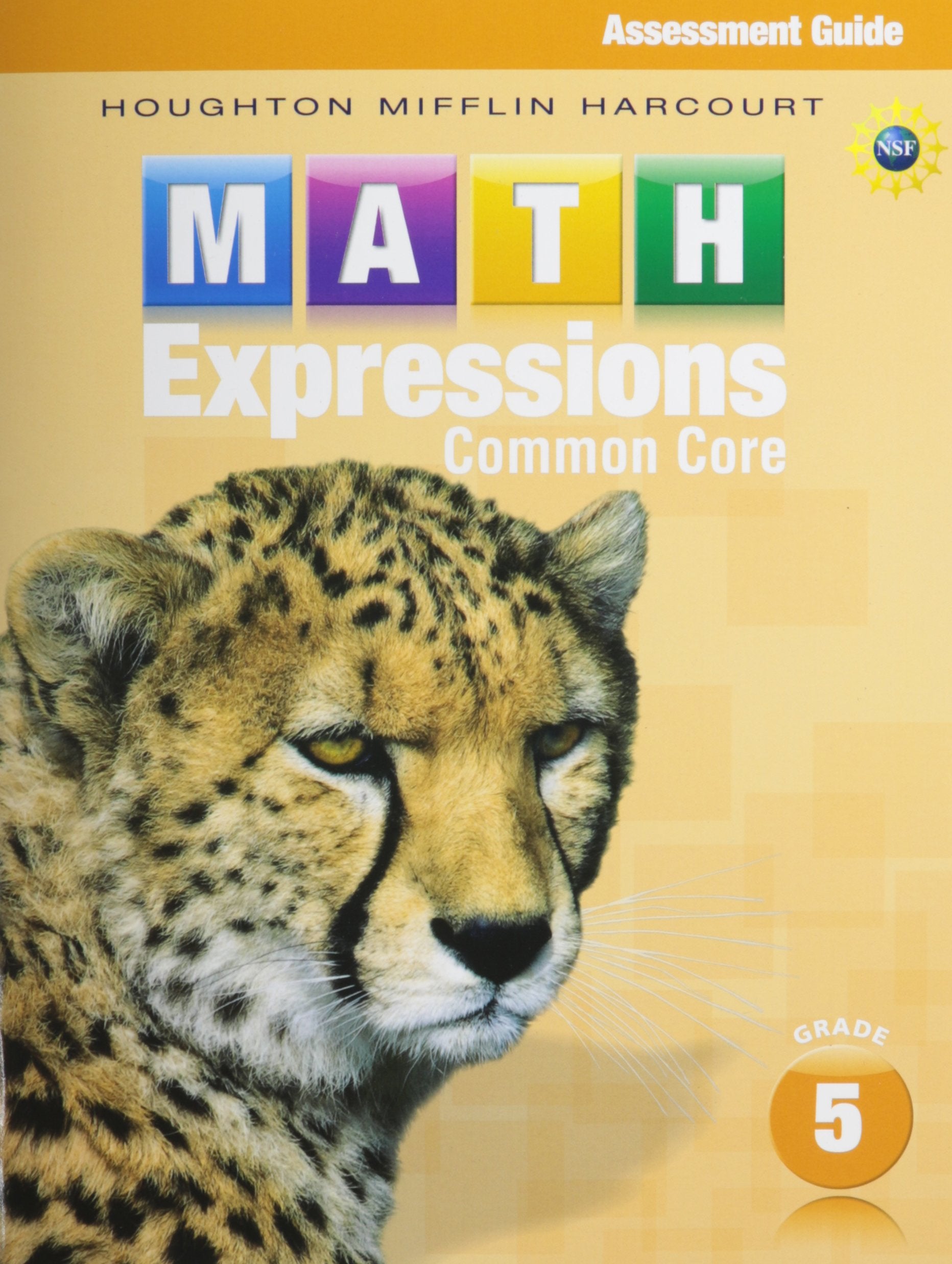 Math Expressions: Teacher Assessment Guide Grade 5