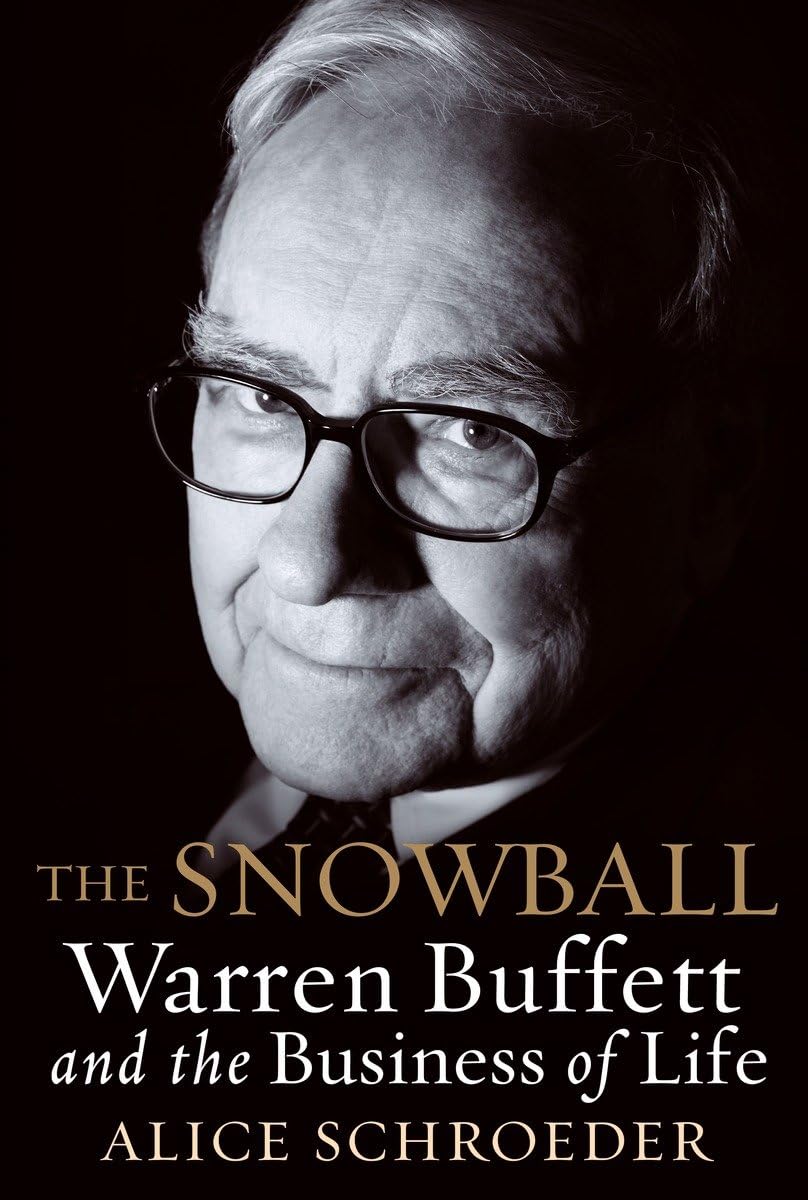 THE SNOWBALL: WARREN BUFFETT AND