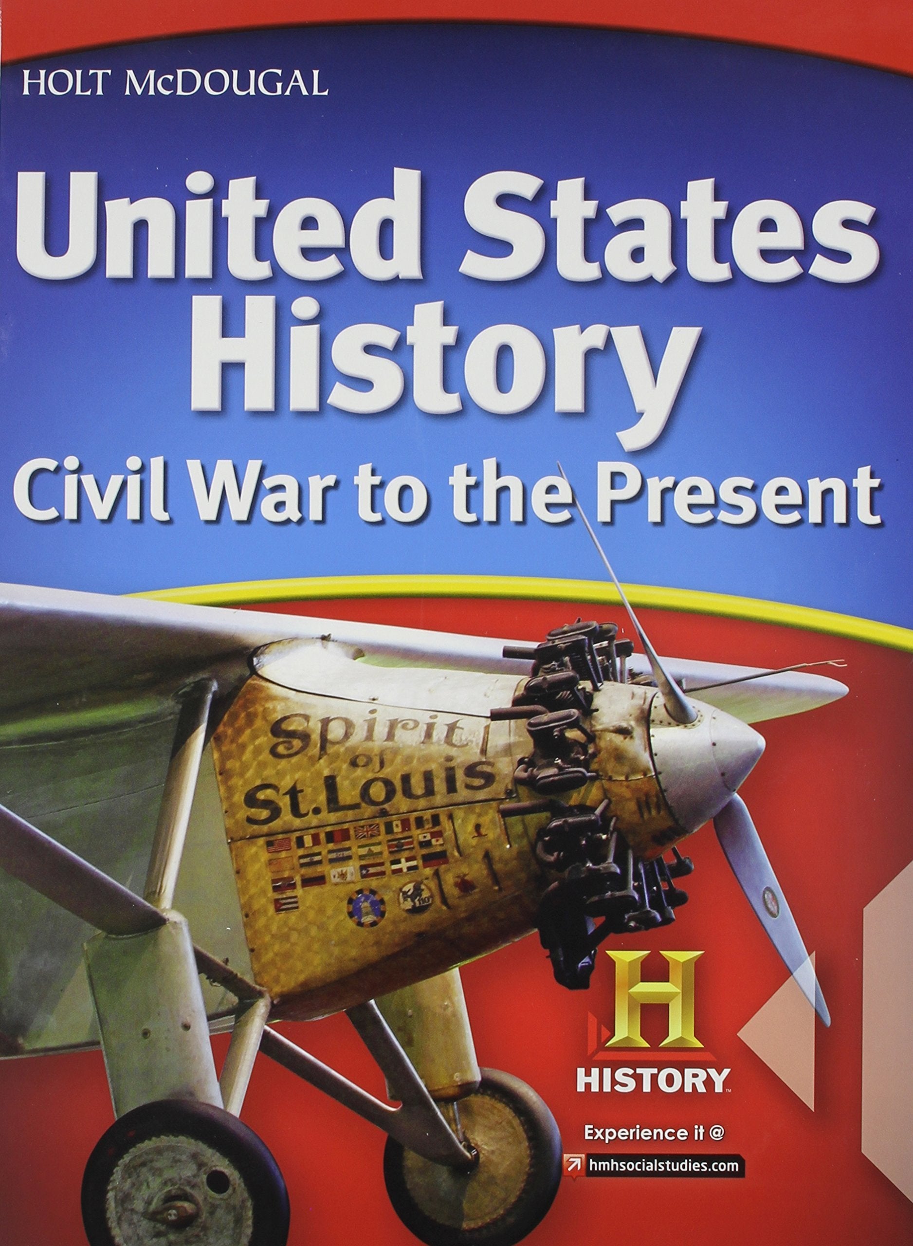United States History, Grades 6-9 Civil War to the Present New York: Holt Mcdougal United States History New York