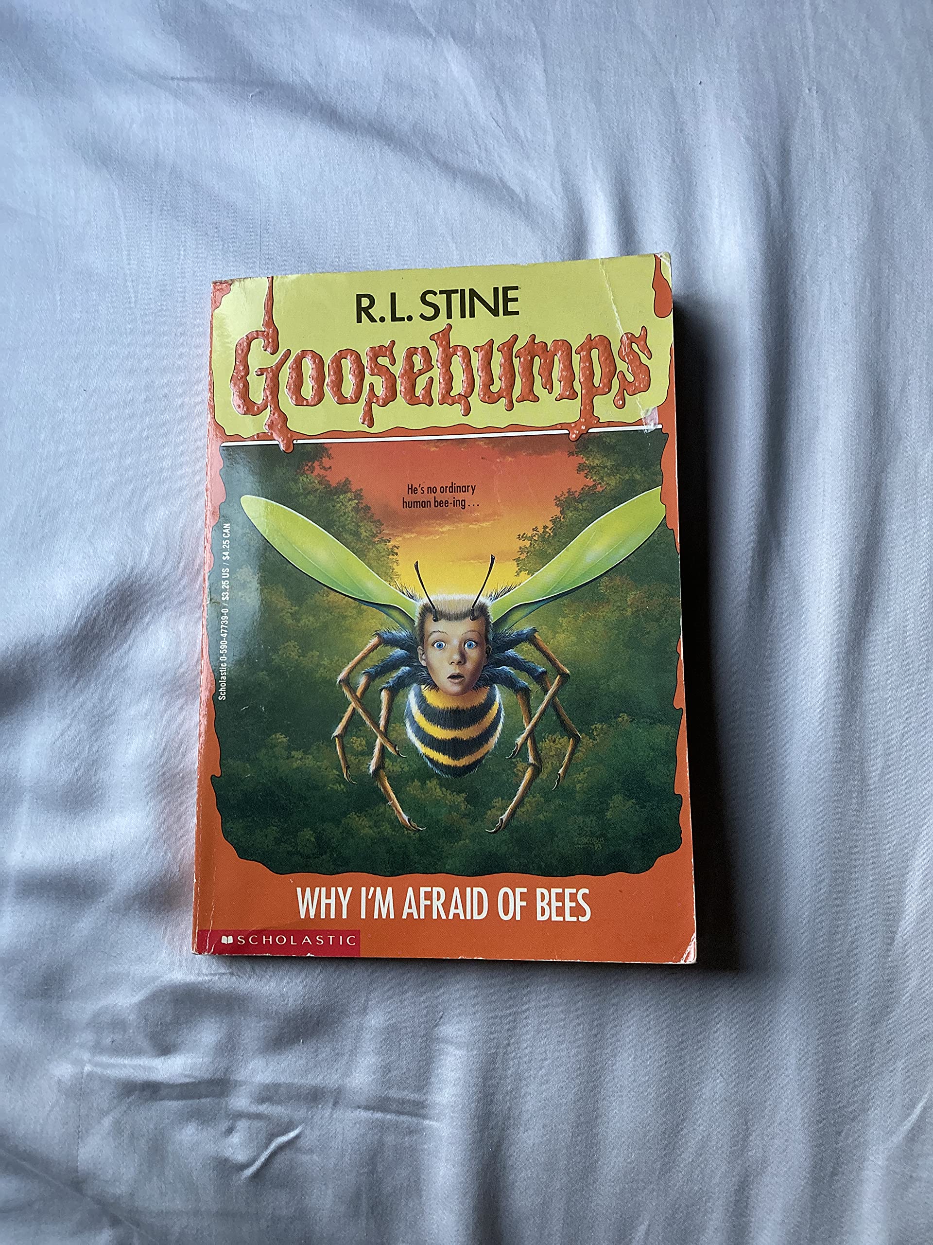 Why I'm Afraid Of Bees (Goosebumps, No.17)
