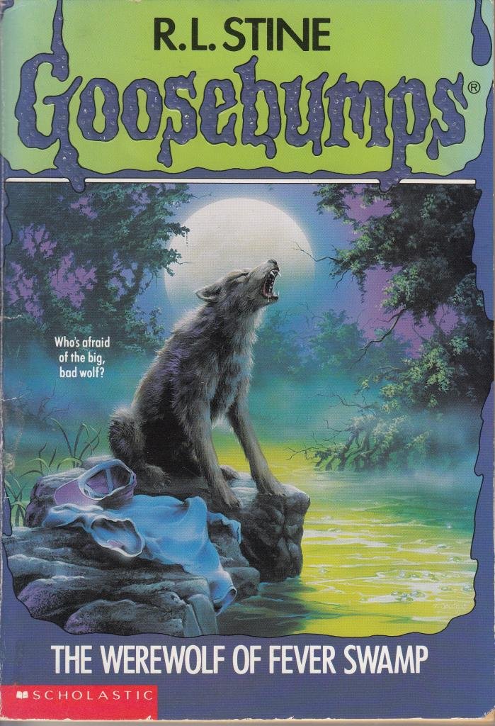 The Werewolf of Fever Swamp (Goosebumps, No.14)