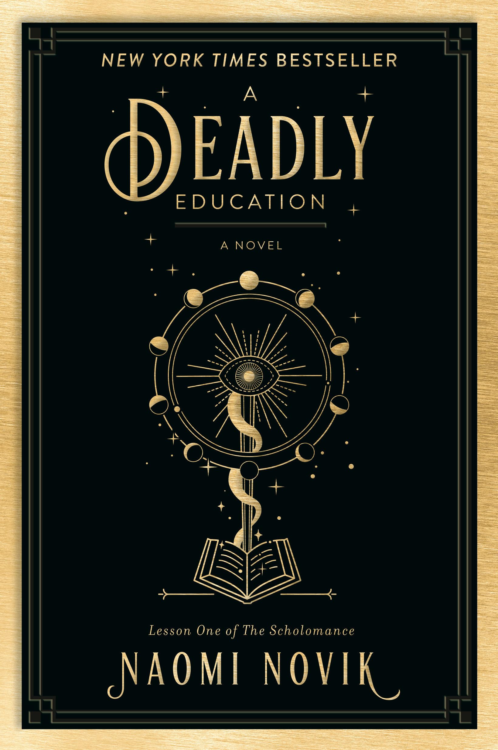 A Deadly Education: A Novel (The Scholomance) - 1111