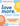 Love More, Fight Less: Communication Skills Every Couple Needs: A Relationship Workbook for Couples