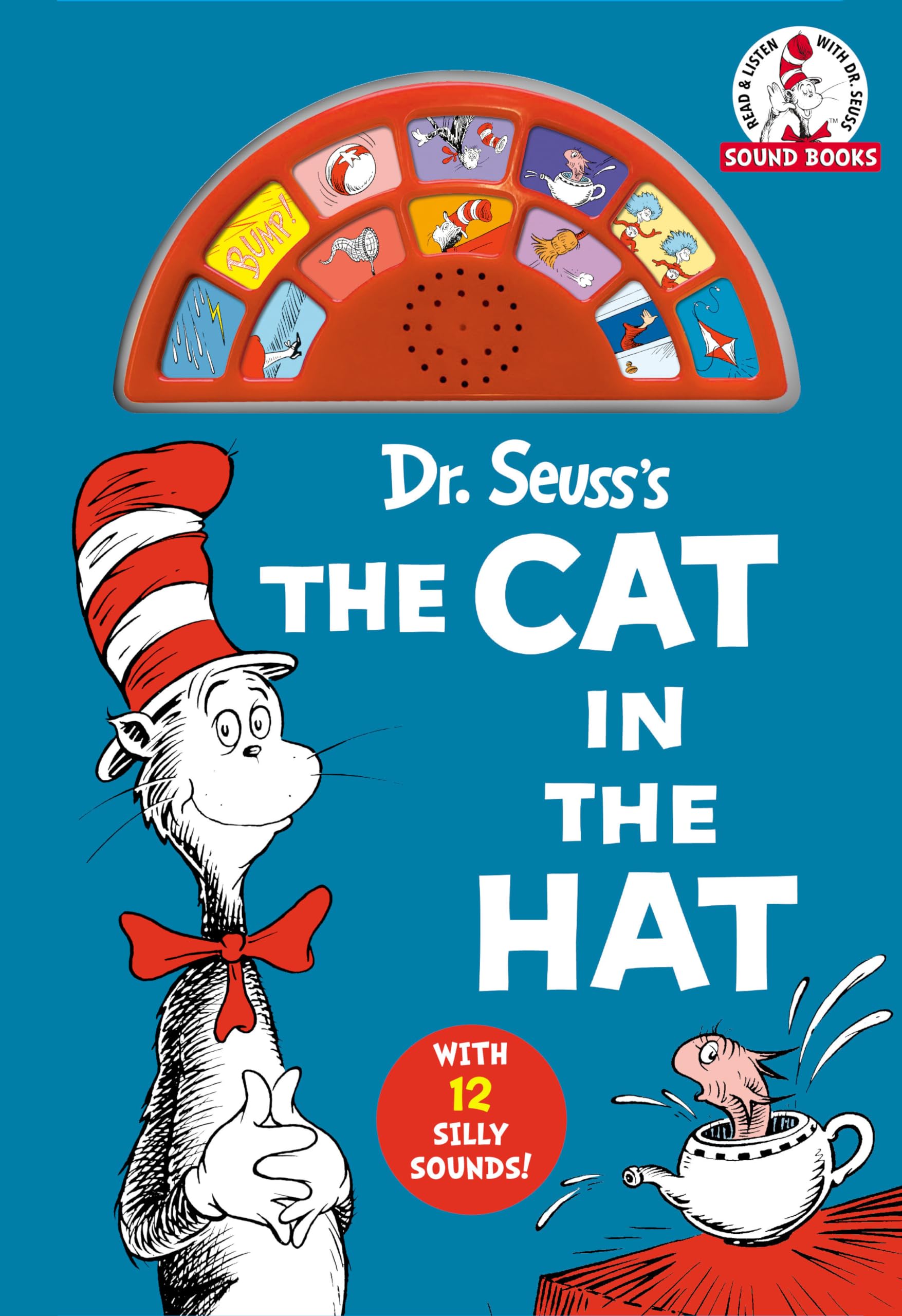 Dr. Seuss's The Cat in the Hat with 12 Silly Sounds!: An Interactive Read and Listen Book (Dr. Seuss Sound Board Books)