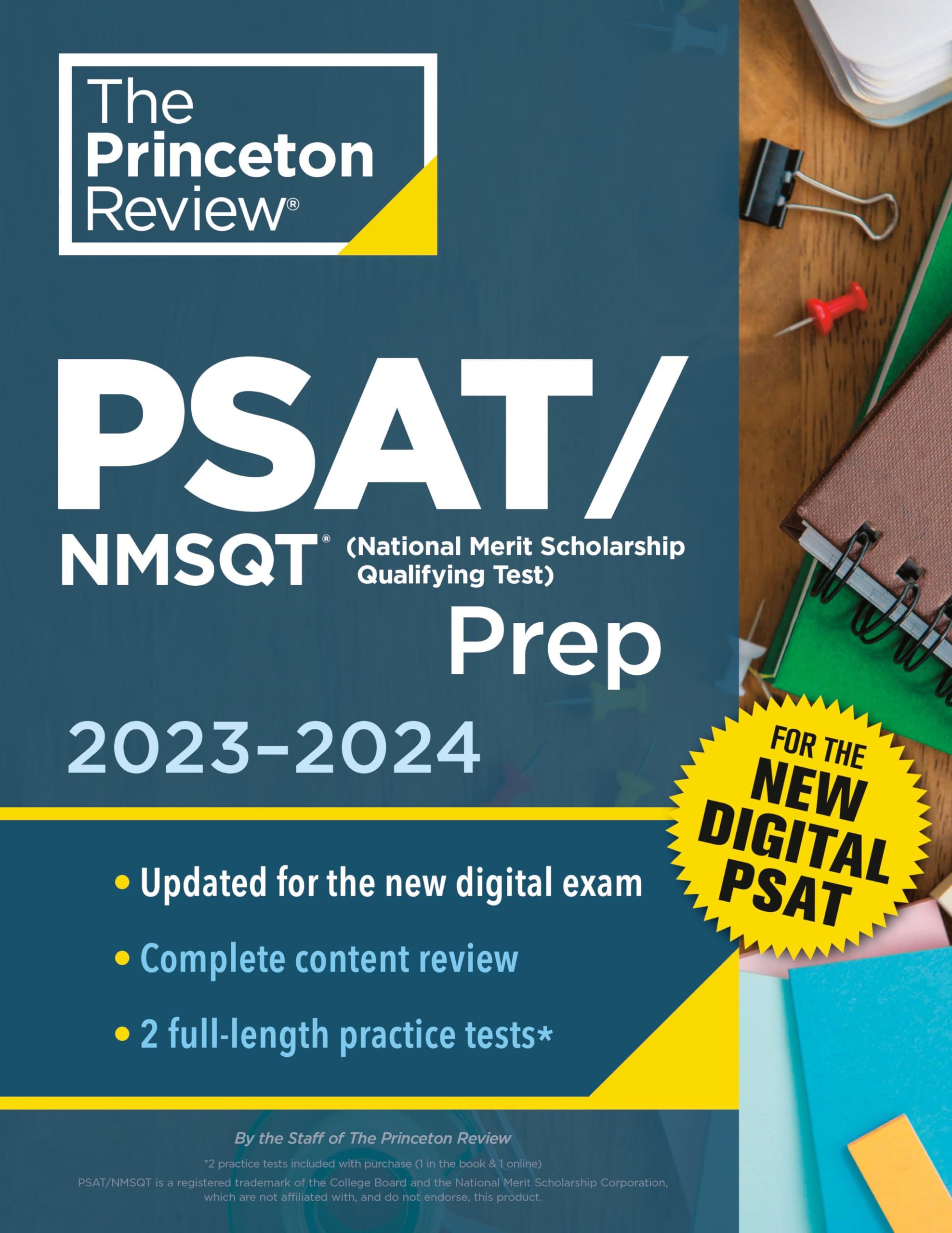 Princeton Review PSAT/NMSQT Prep, 2023-2024: 2 Practice Tests + Review + Online Tools for the NEW Digital PSAT (2023) (College Test Preparation)
