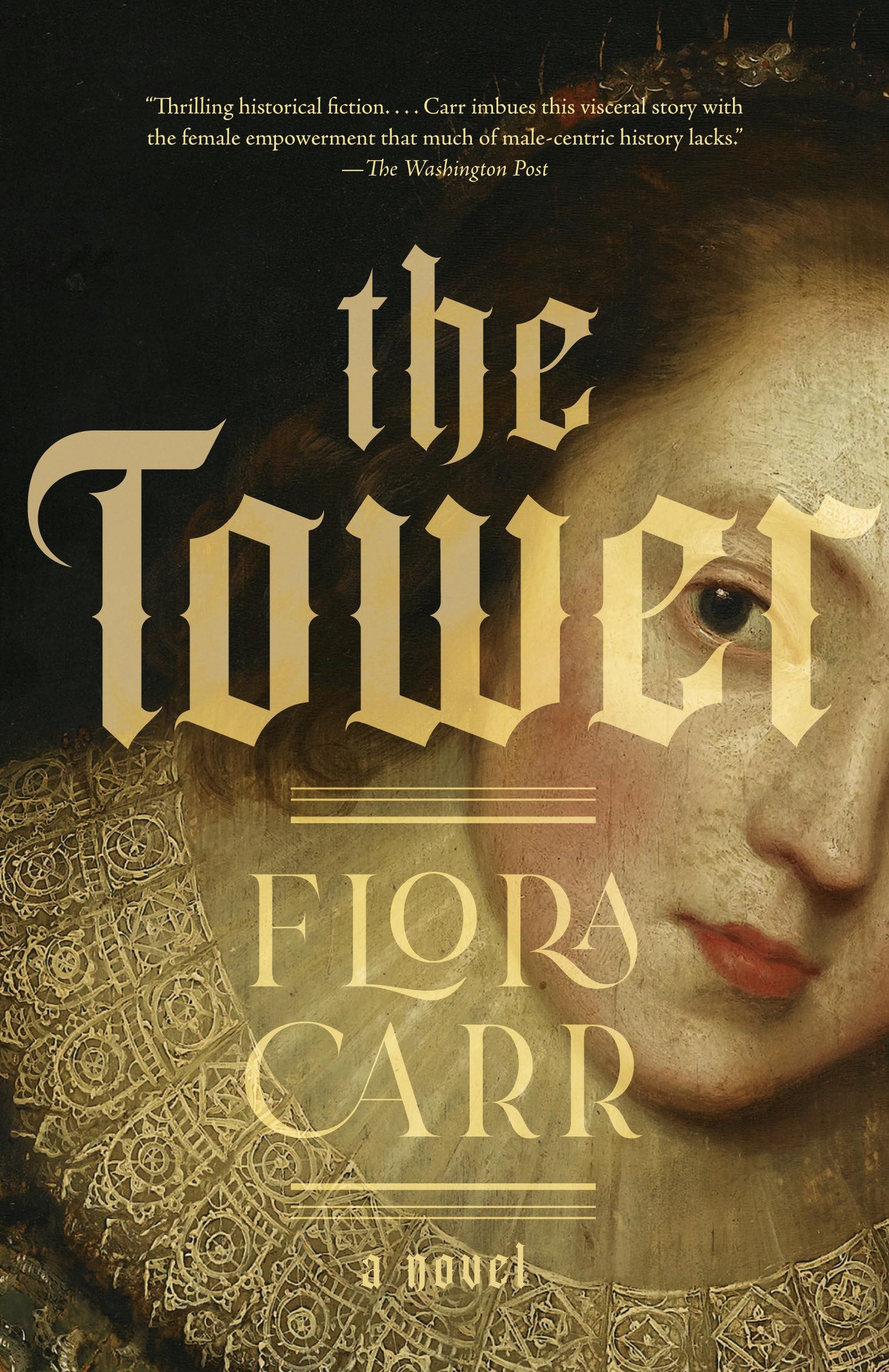 The Tower: A Novel