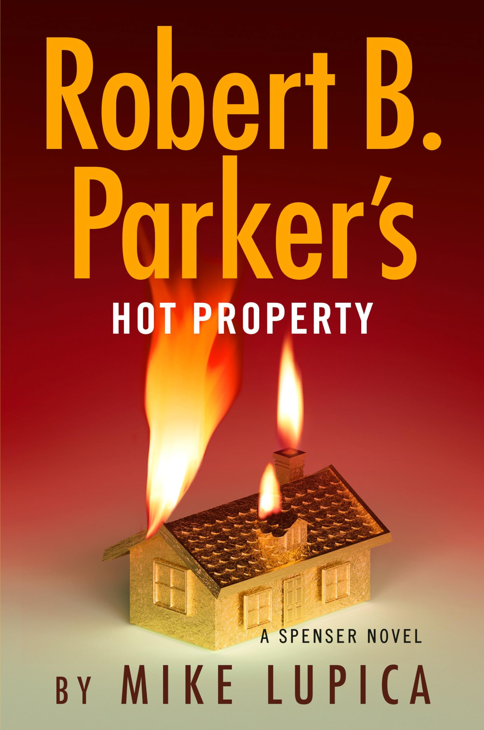 Robert B. Parker's Hot Property (Spenser)