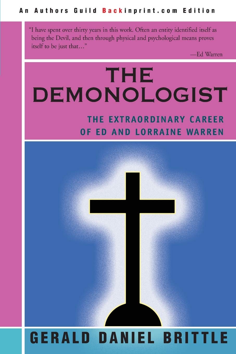 The Demonologist: The Extraordinary Career of Ed and Lorraine Warren - 7596