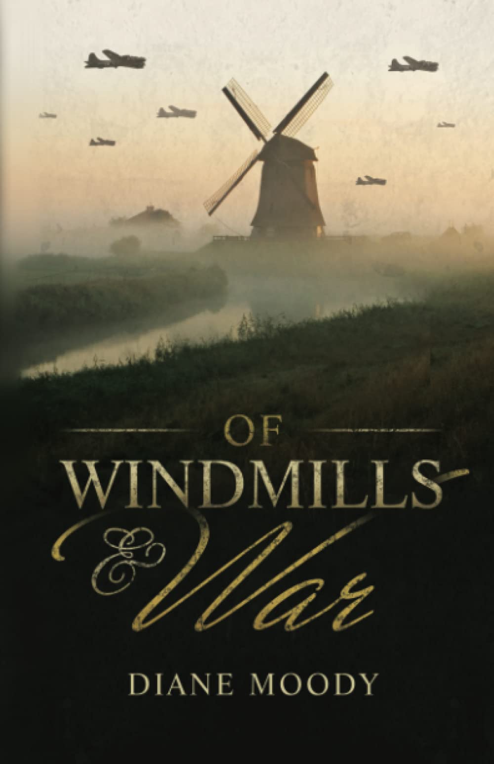 Of Windmills and War (The War Series) - 8103