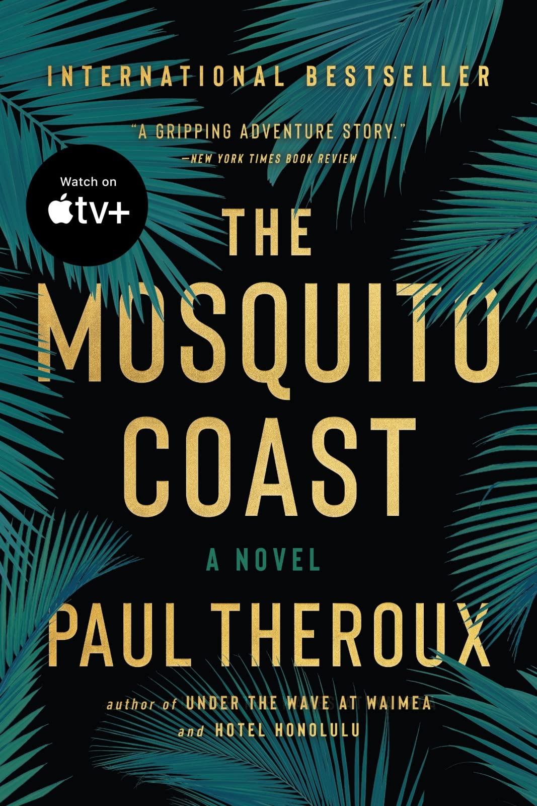 The Mosquito Coast