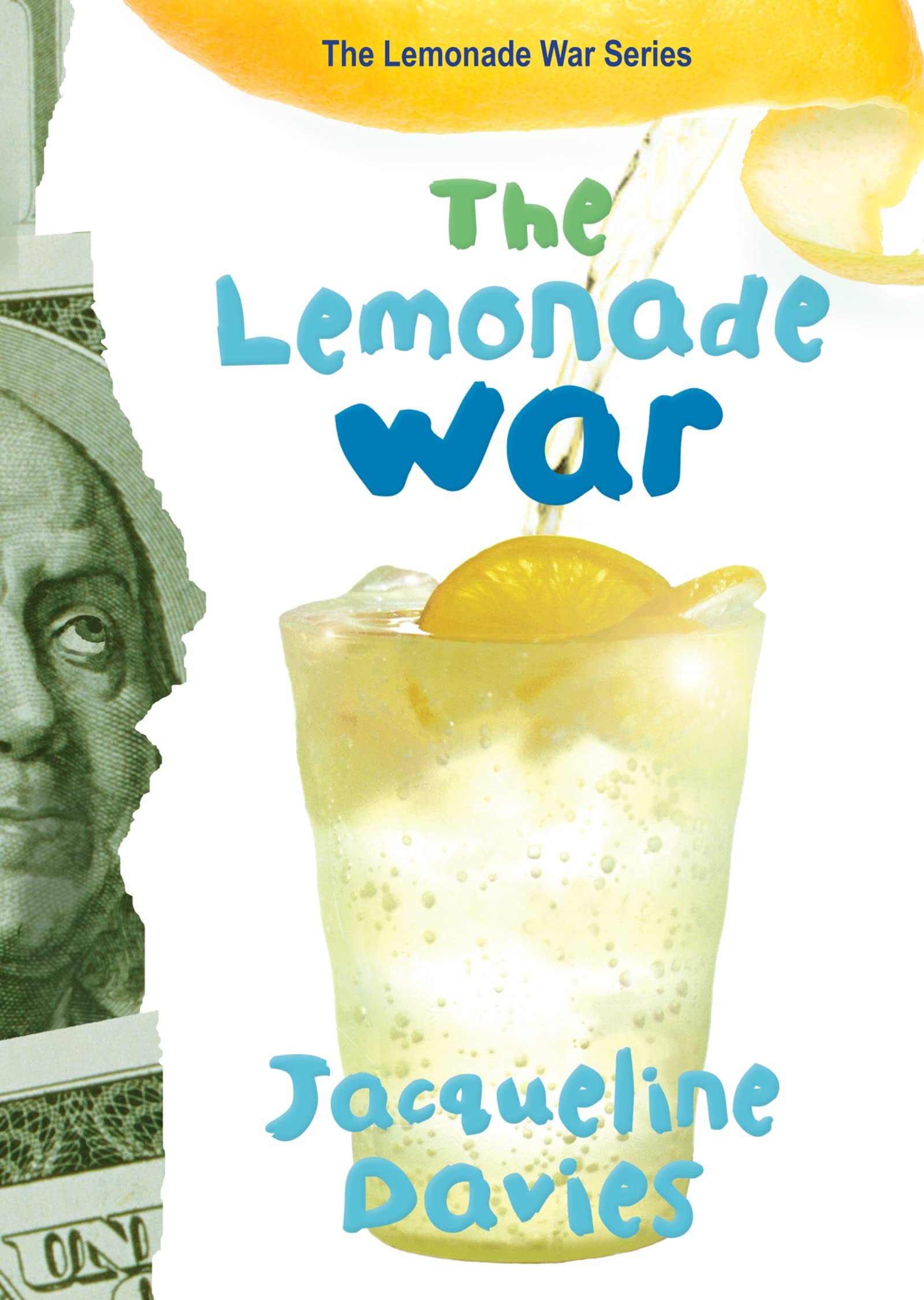 The Lemonade War (The Lemonade War Series, 1)