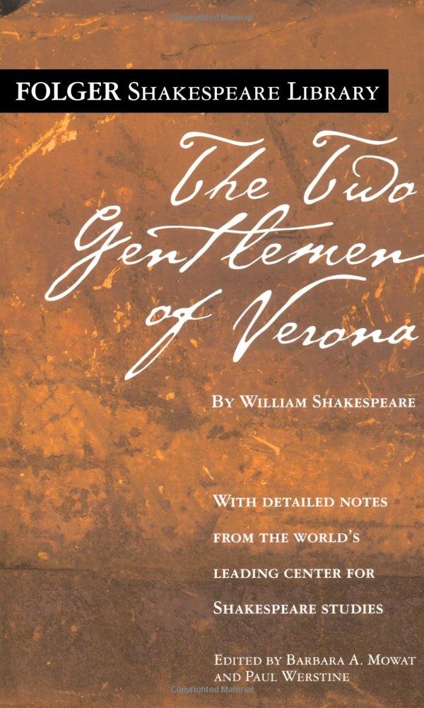 The Two Gentlemen of Verona (Folger Shakespeare Library)