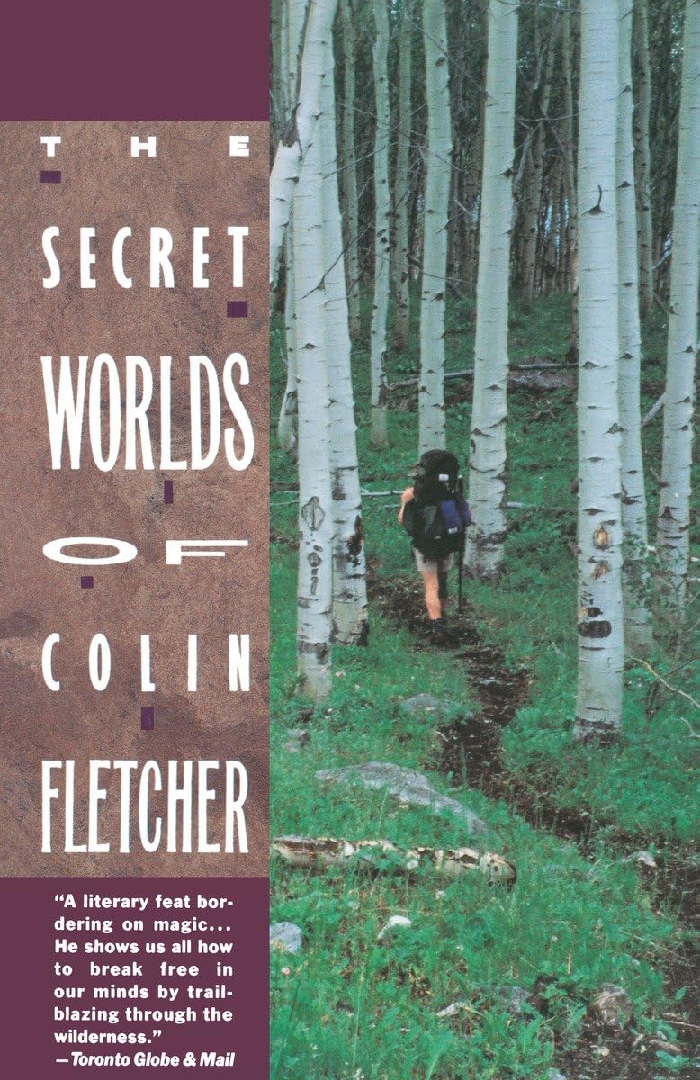Secret Worlds of Colin Fletcher - 9054