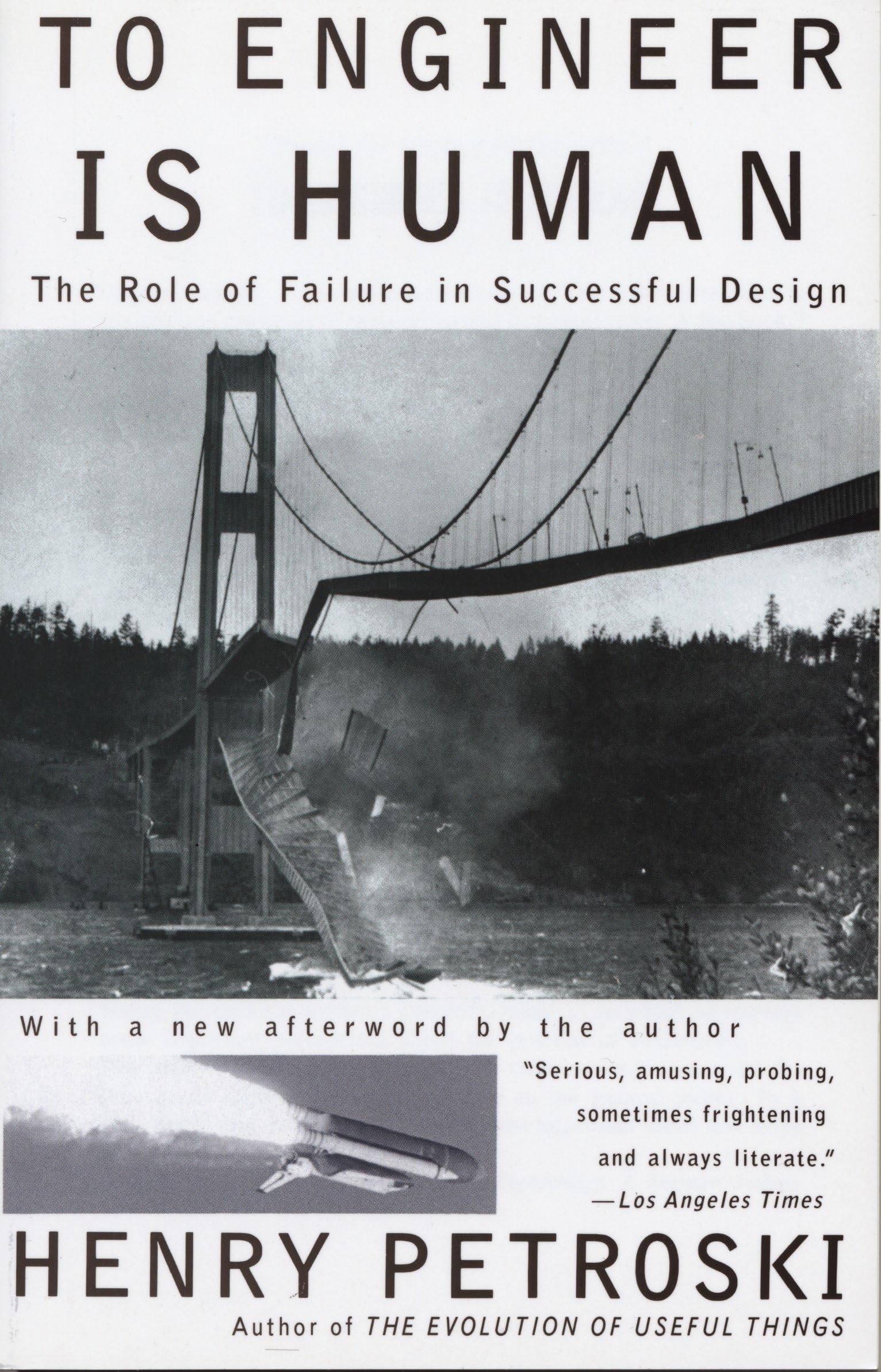 To Engineer Is Human: The Role of Failure in Successful Design - 7652