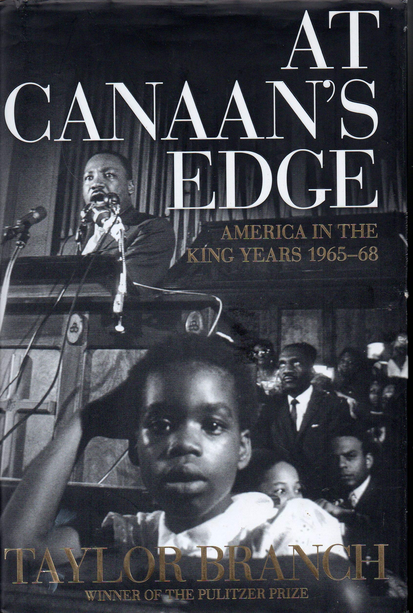At Canaan's Edge: America in the King Years, 1965-68