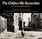 The Children We Remember
