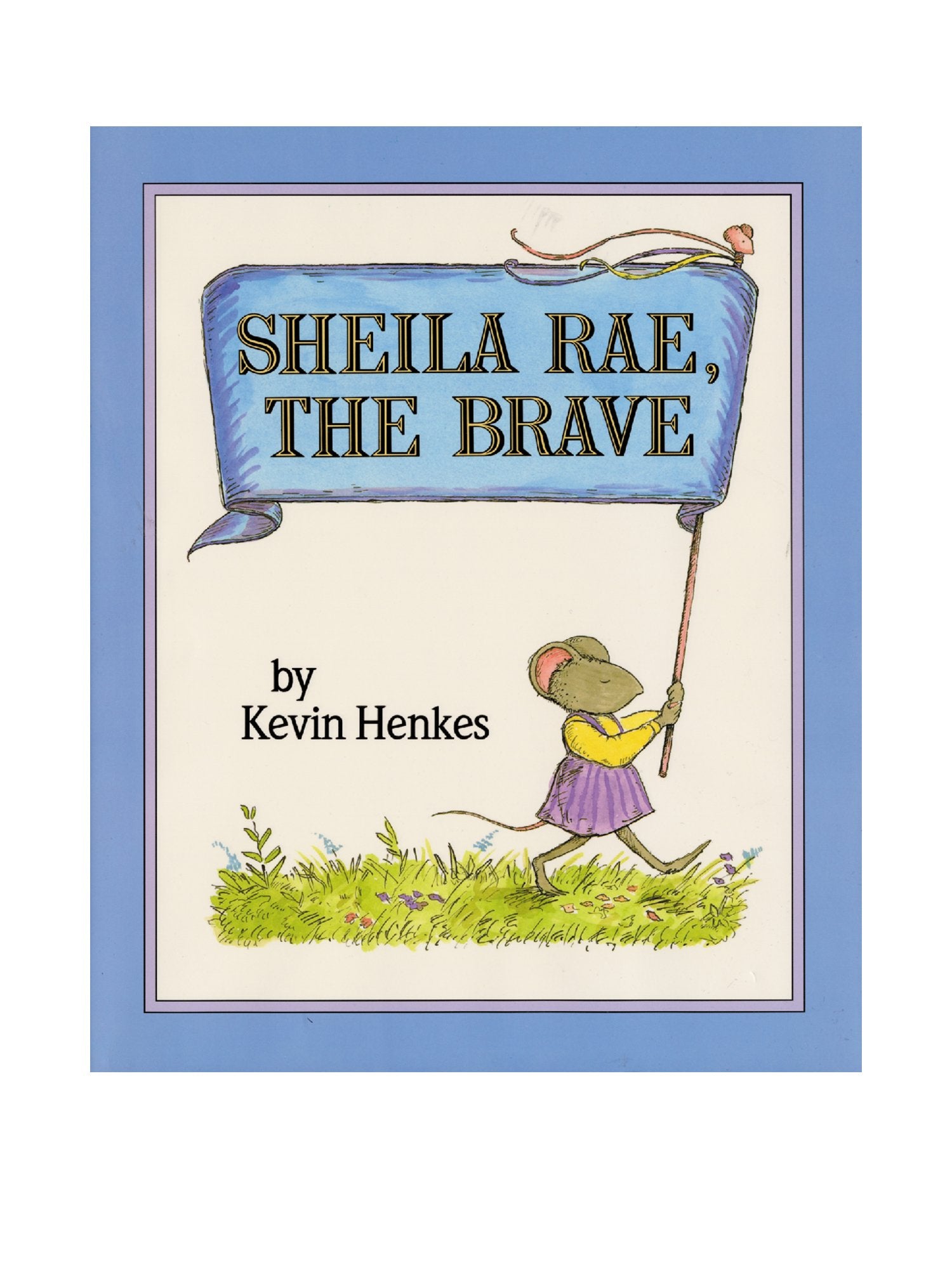 Sheila Rae, the Brave