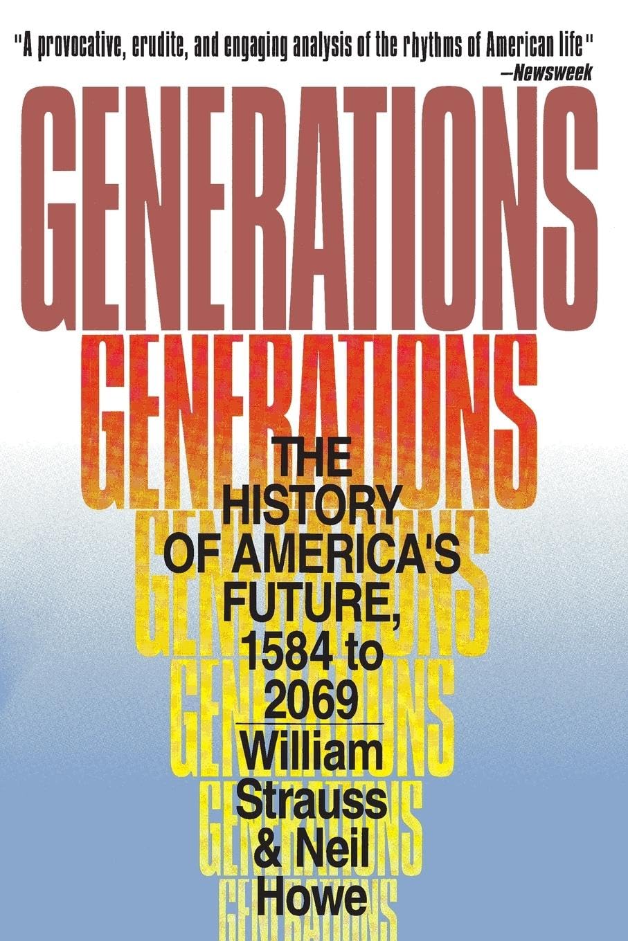 Generations: The History of America's Future, 1584 to 2069 - 5566