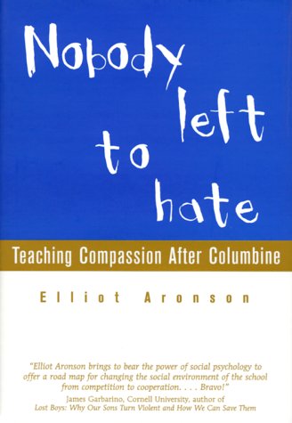 Nobody Left to Hate: Teaching Compassion After Columbine