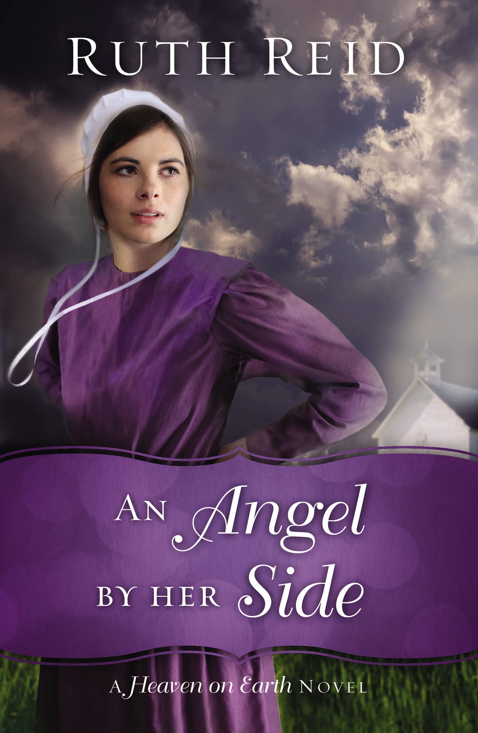An Angel by Her Side (A Heaven On Earth Novel) - 9855