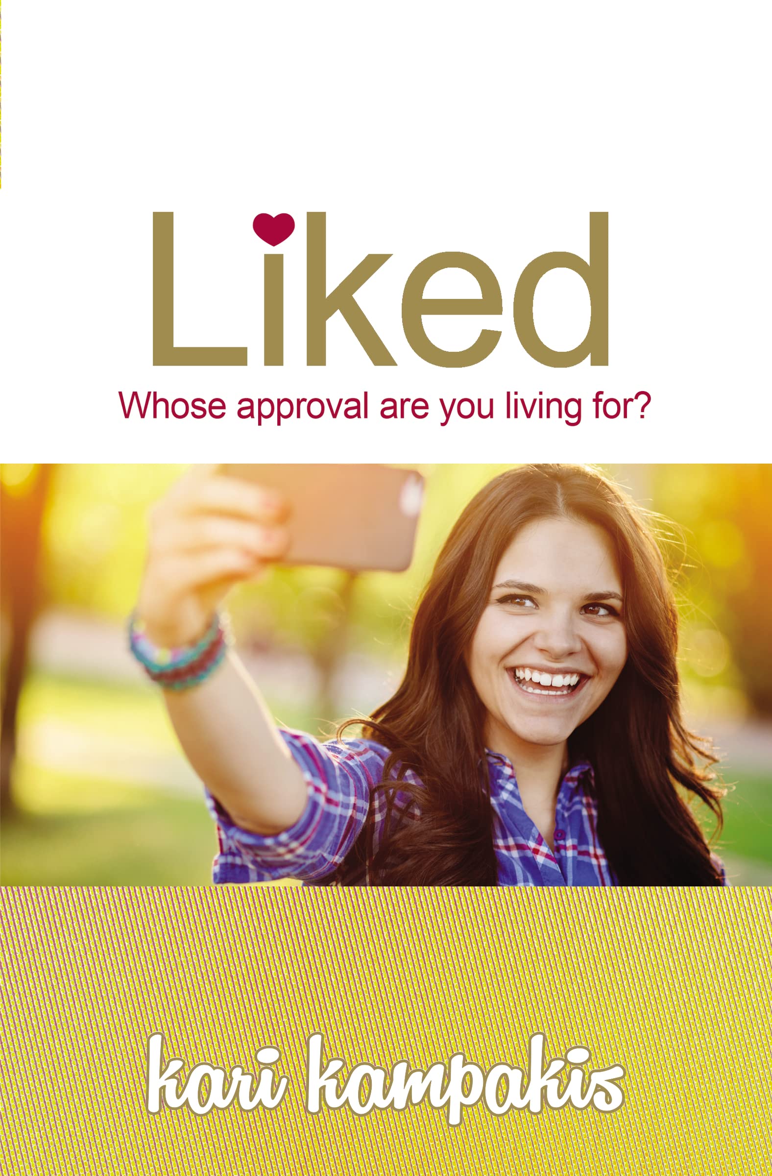 Liked: Whose Approval Are You Living For? - 158