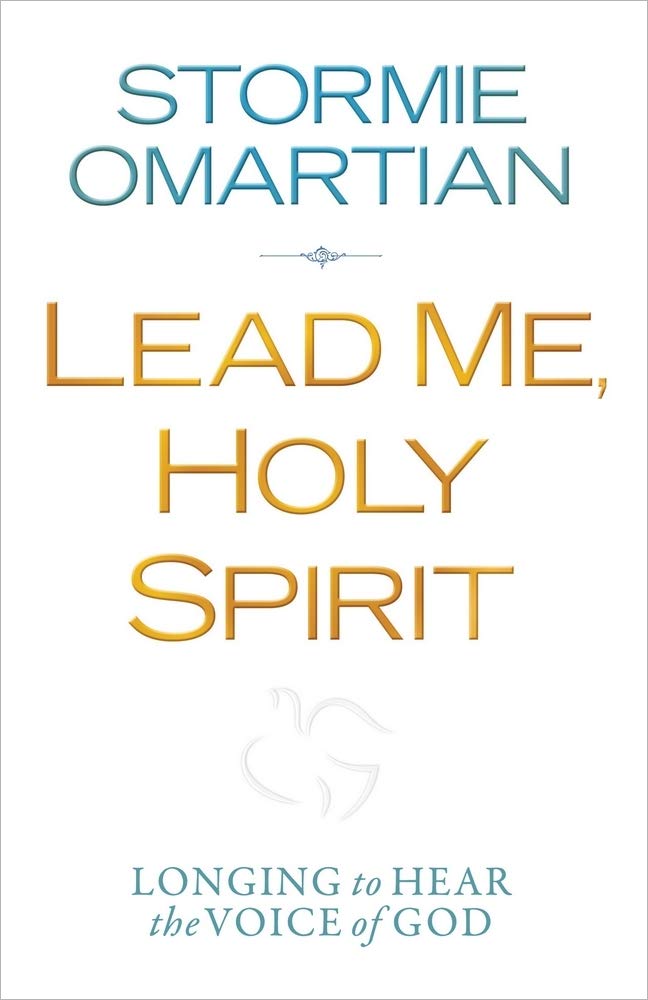 Lead Me, Holy Spirit: Longing to Hear the Voice of God - 9509