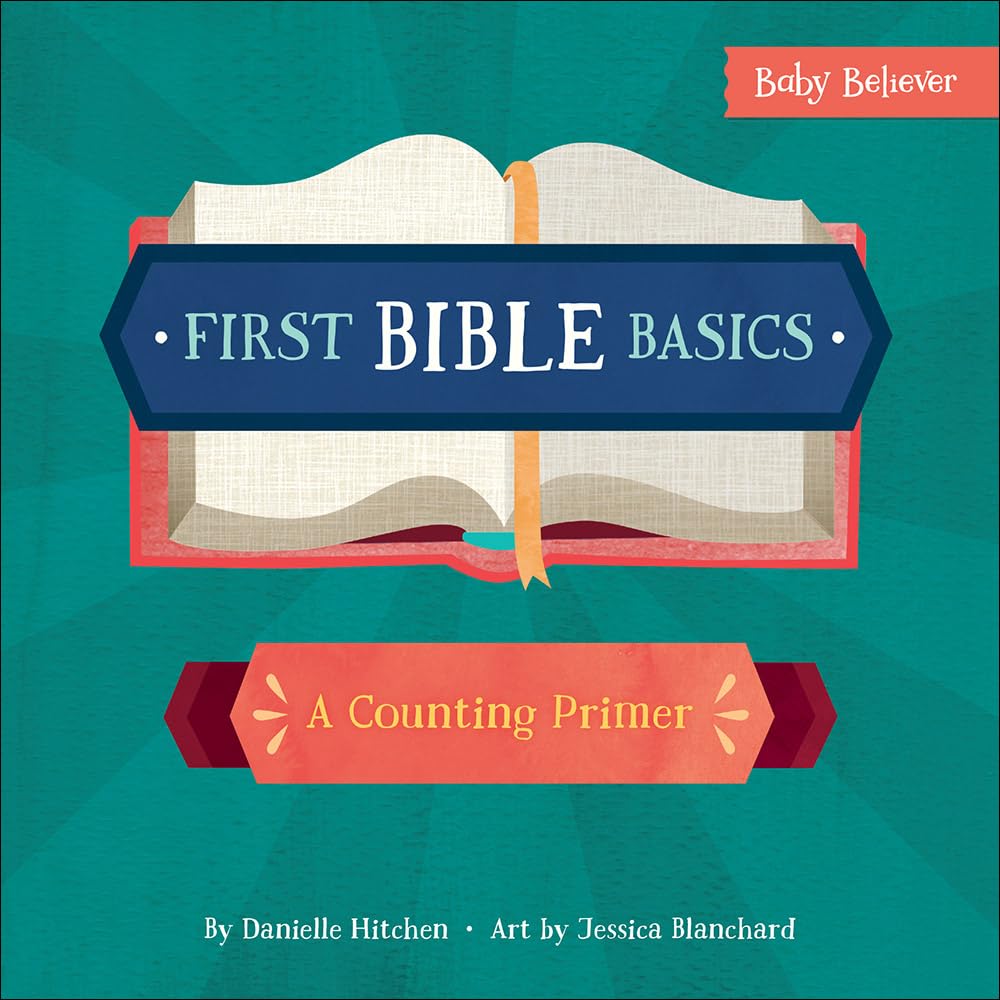 First Bible Basics: A Counting Primer (Baby Believer) - 1445