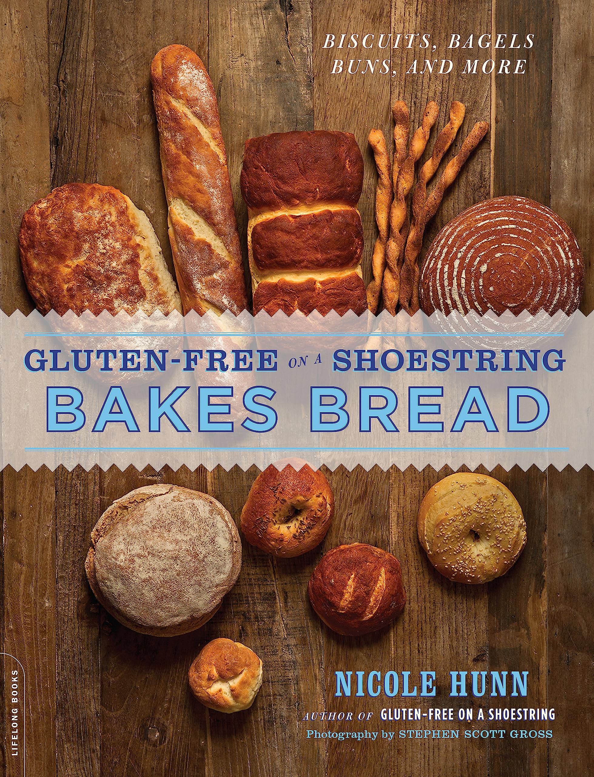 Gluten-Free on a Shoestring Bakes Bread: (Biscuits, Bagels, Buns, and More) - 2208