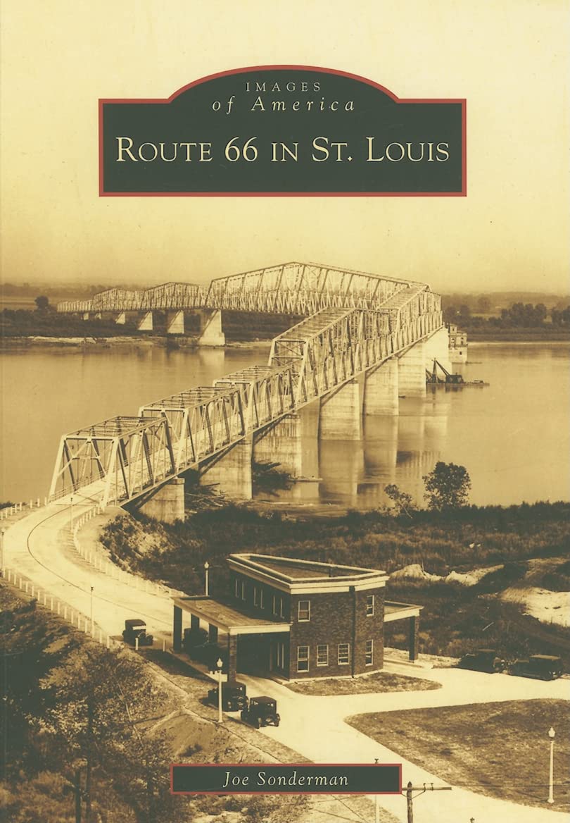 Route 66 in St. Louis (Images of America)