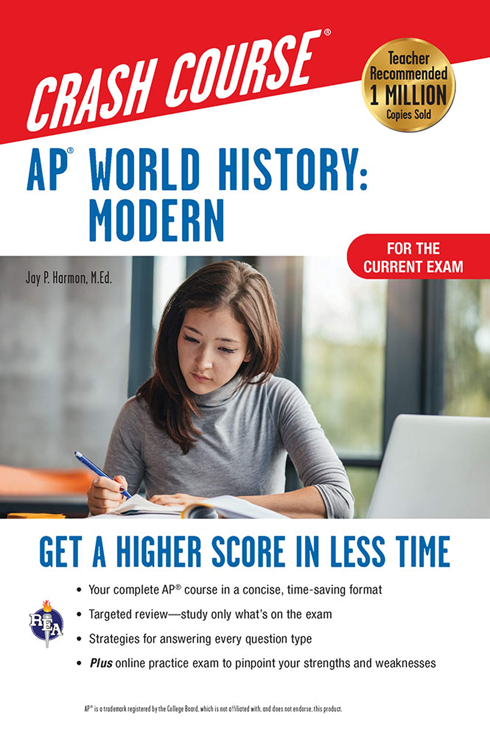AP® World History: Modern Crash Course, Book + Online: Get a Higher Score in Less Time (Advanced Placement (AP) Crash Course