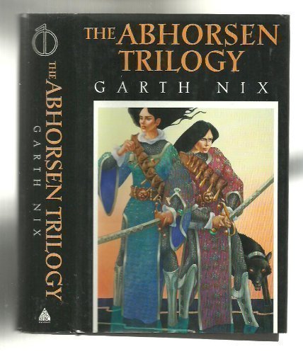 The Abhorsen Trilogy