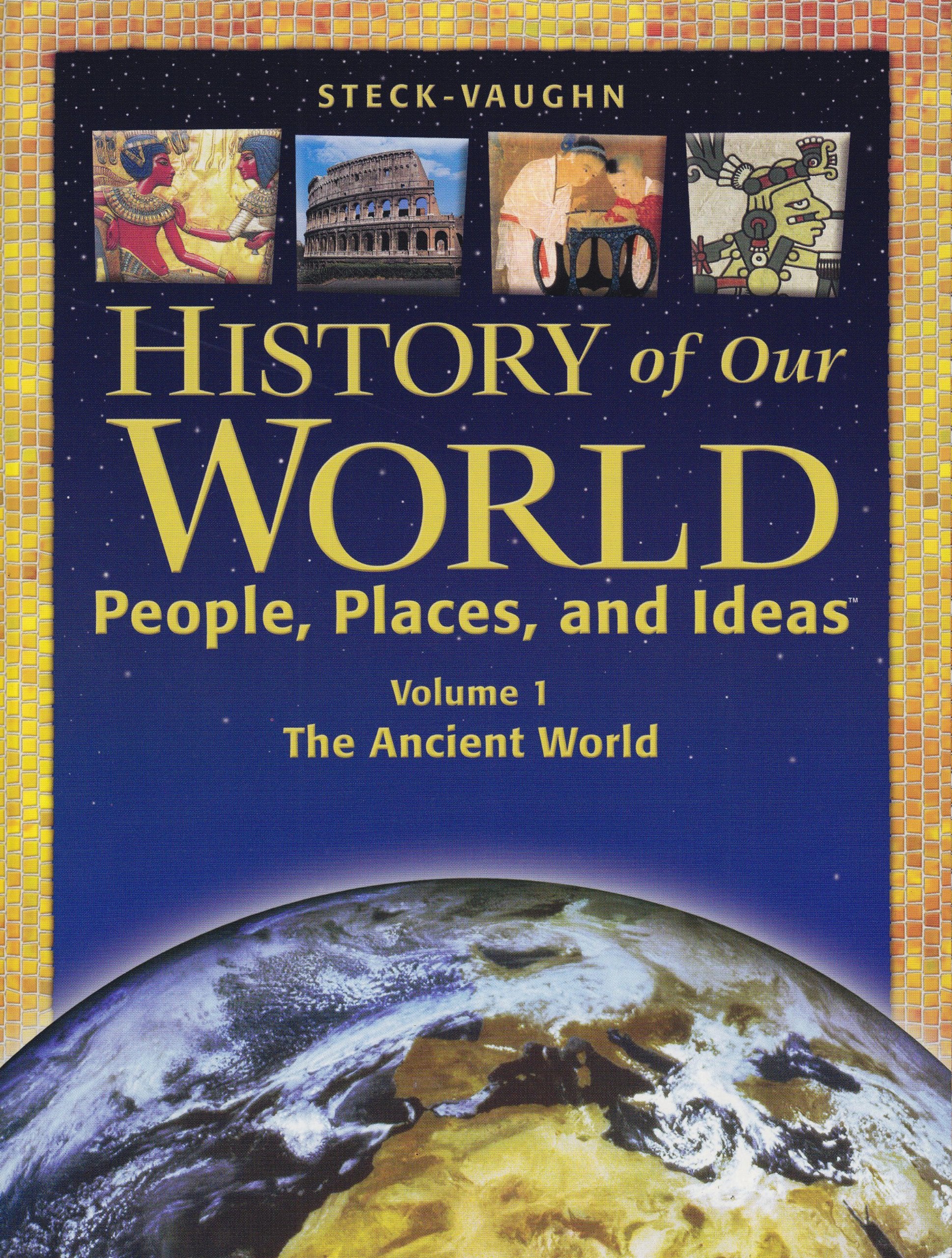 History of Our World: People, Places and Ideas : the Ancient World (1) - 3146