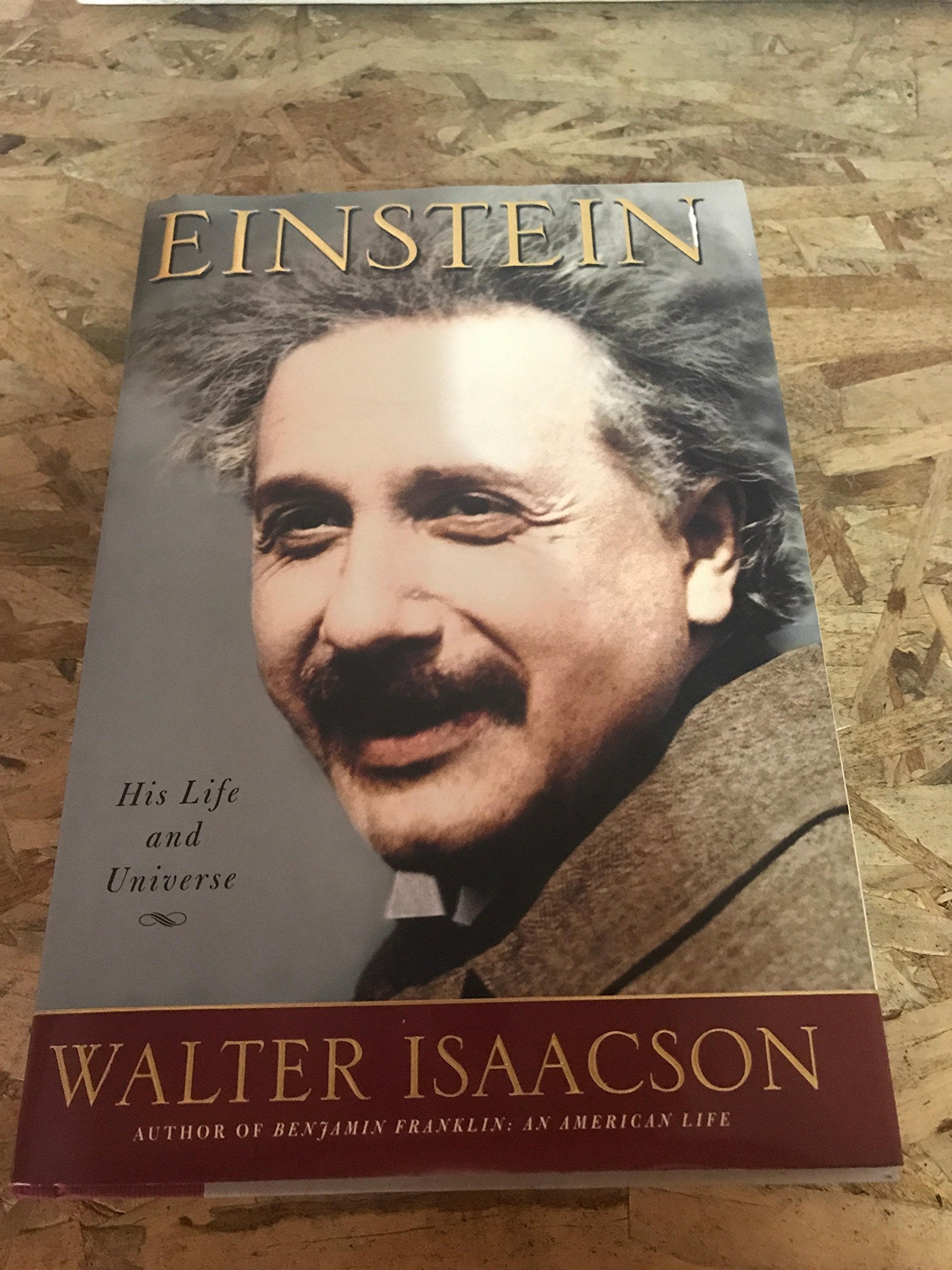Einstein: His Life and Universe