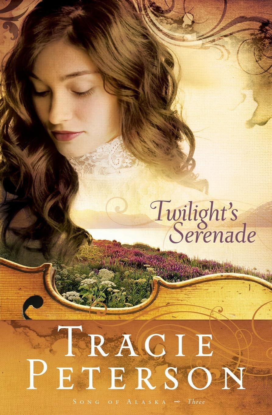 Twilight's Serenade (Song of Alaska Series, Book 3)