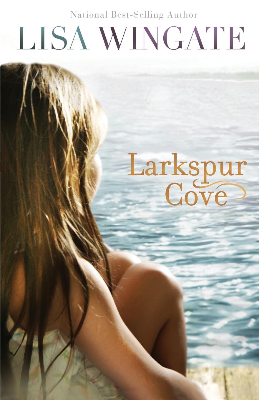 Larkspur Cove (Moses Lake, Book 1) - 788