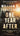 One Year After: A John Matherson Novel (A John Matherson Novel, 2)