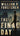 The Final Day: A John Matherson Novel (A John Matherson Novel, 3)