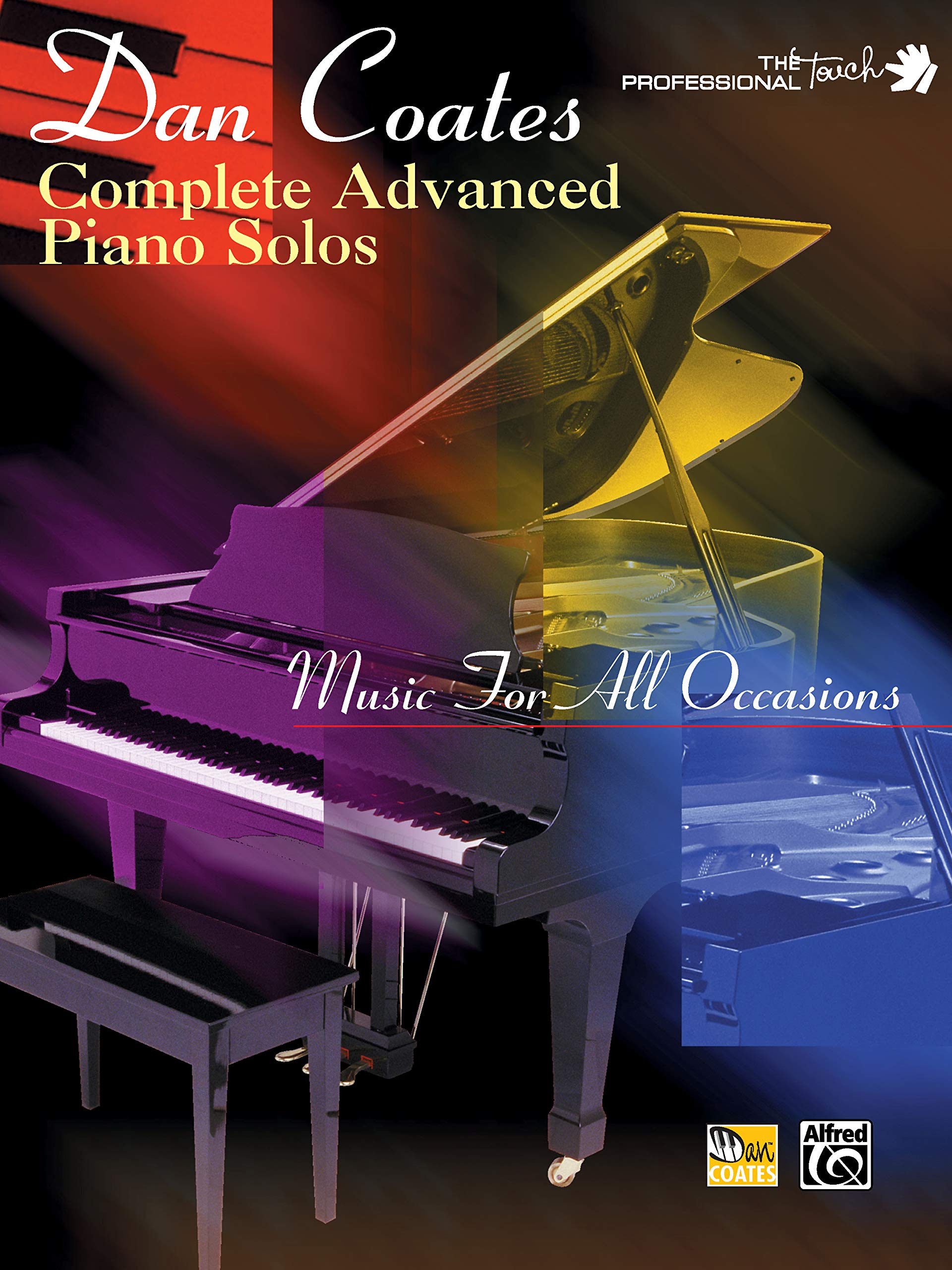 Dan Coates Complete Advanced Piano Solos: Music for All Occasions (The Professional Touch Series)