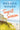 Tourist Season: A Novel – A Compelling Contemporary Romance About Family Secrets and New Beginnings