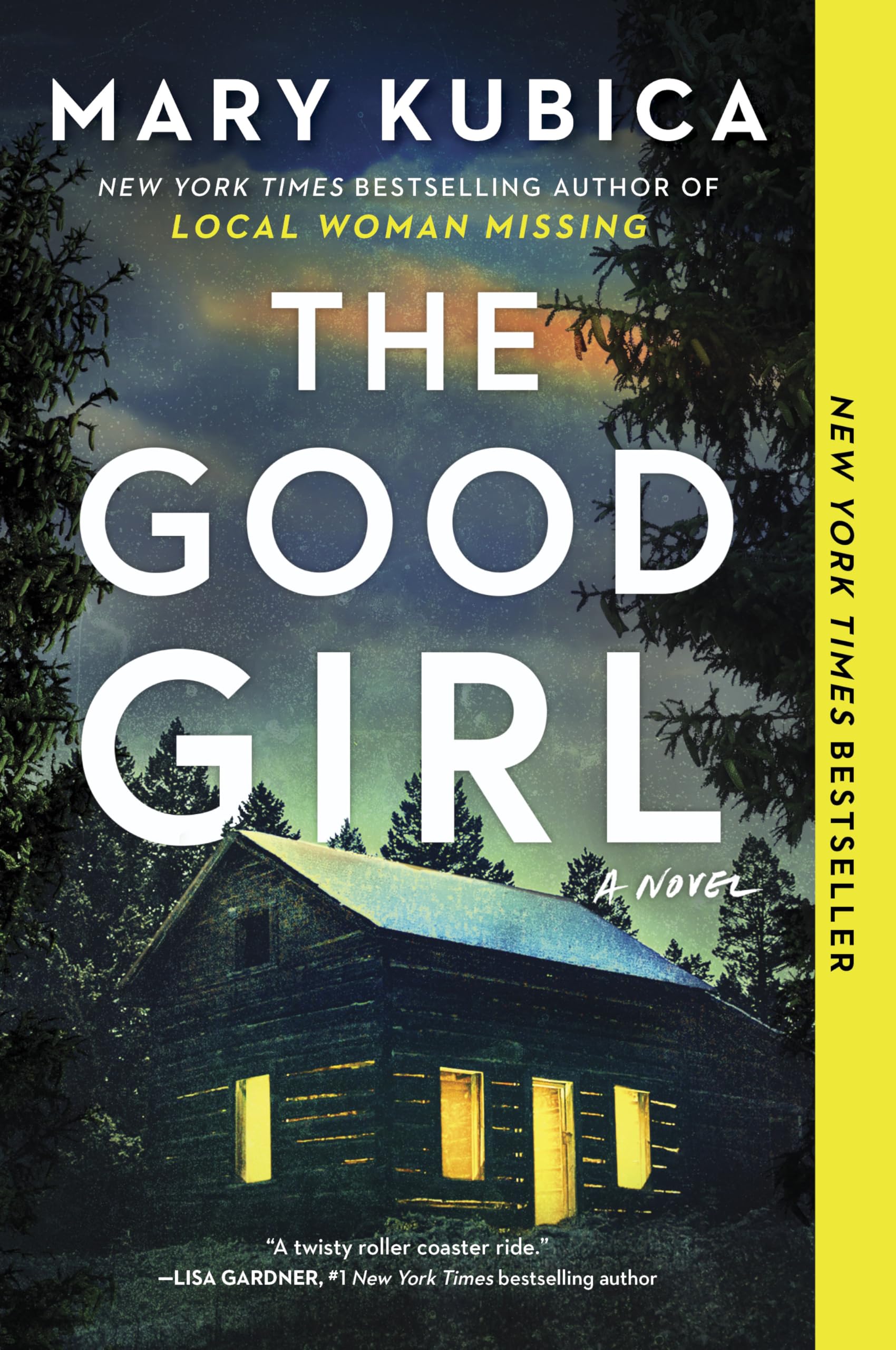 The Good Girl: A Thrilling Suspense Novel from the author of Local Woman Missing