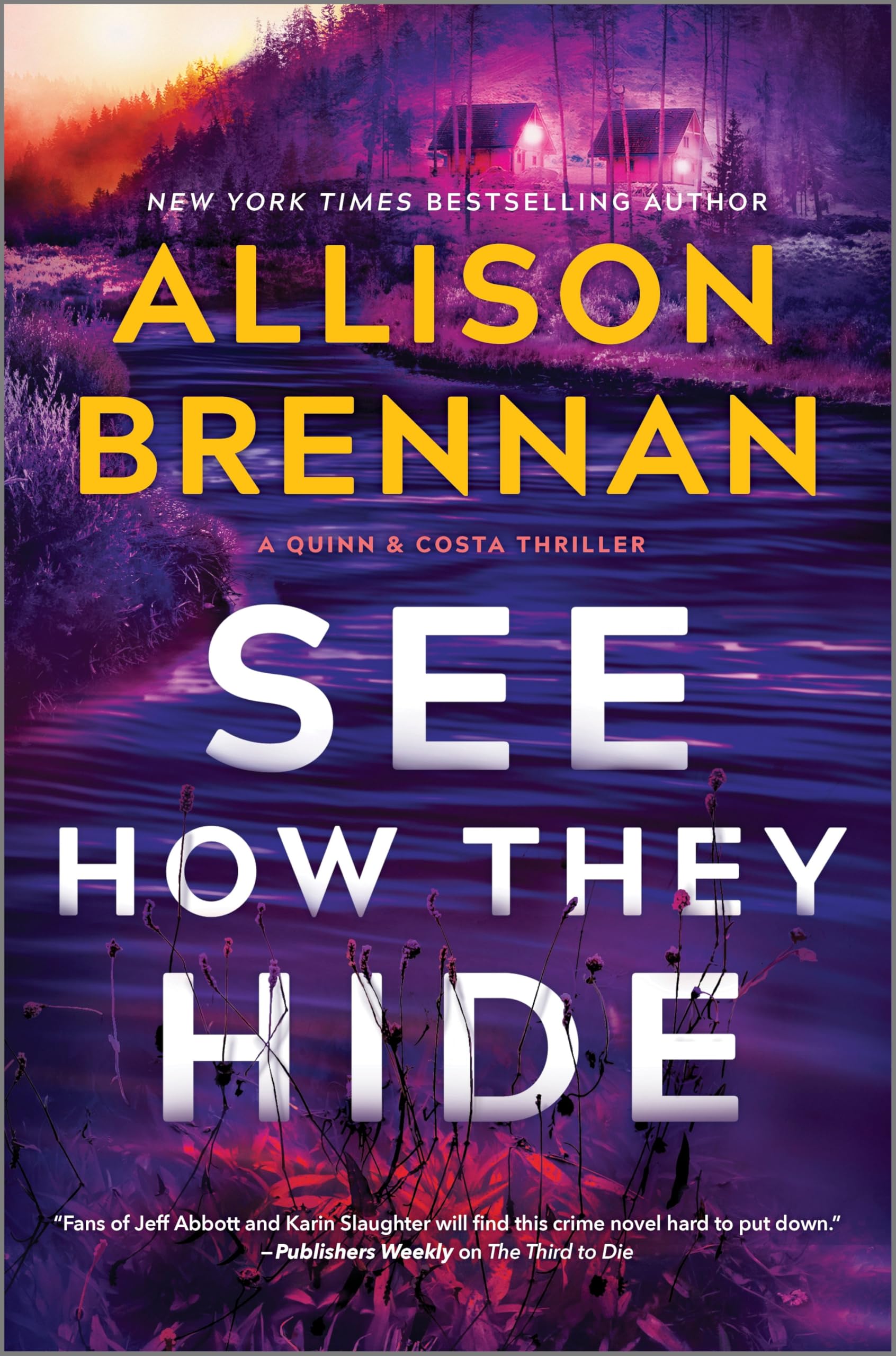 See How They Hide: A Novel (A Quinn & Costa Thriller, 6) - 8157